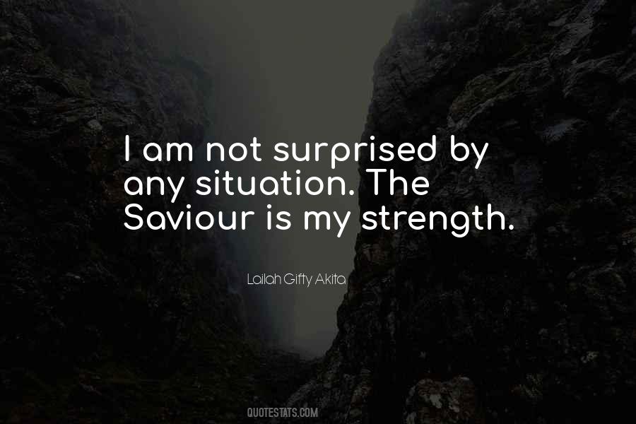 I Am Not Surprised Quotes #1878721