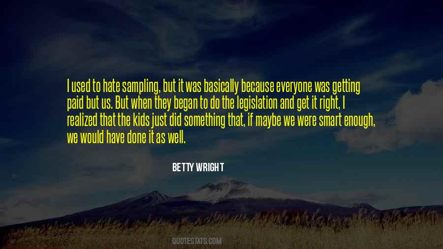Quotes About Just Getting It Done #1014450