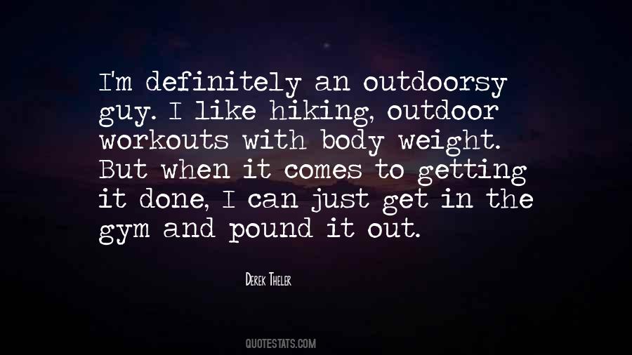 Quotes About Just Getting It Done #1298757