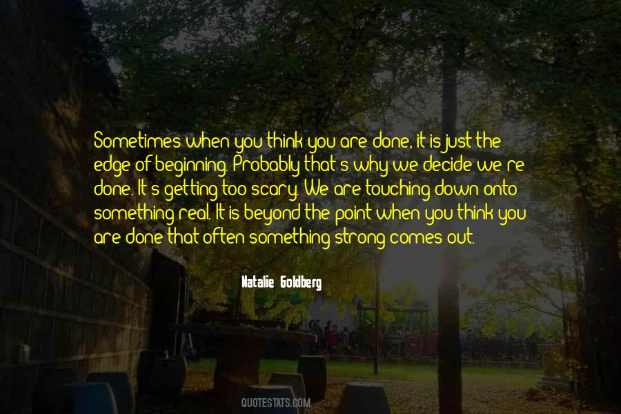 Quotes About Just Getting It Done #746238