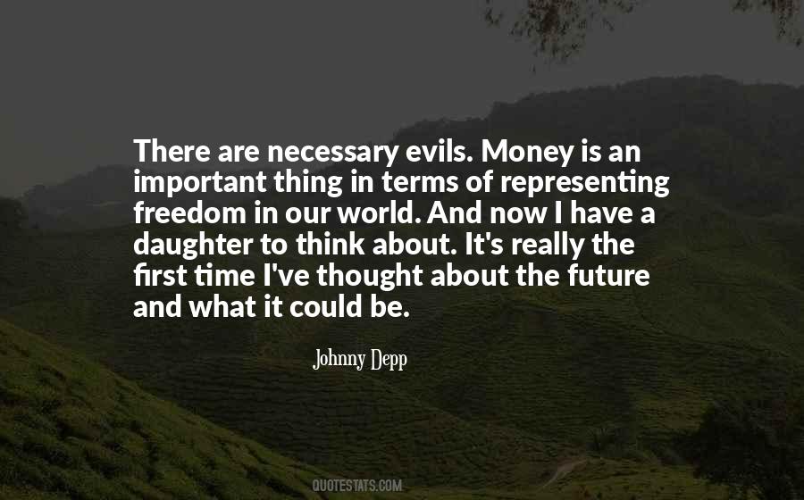 Quotes About The Evils Of Money #402448