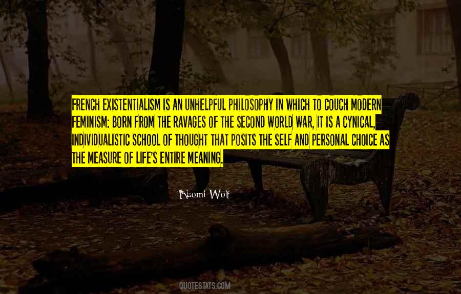 Existentialism Philosophy Quotes #174285
