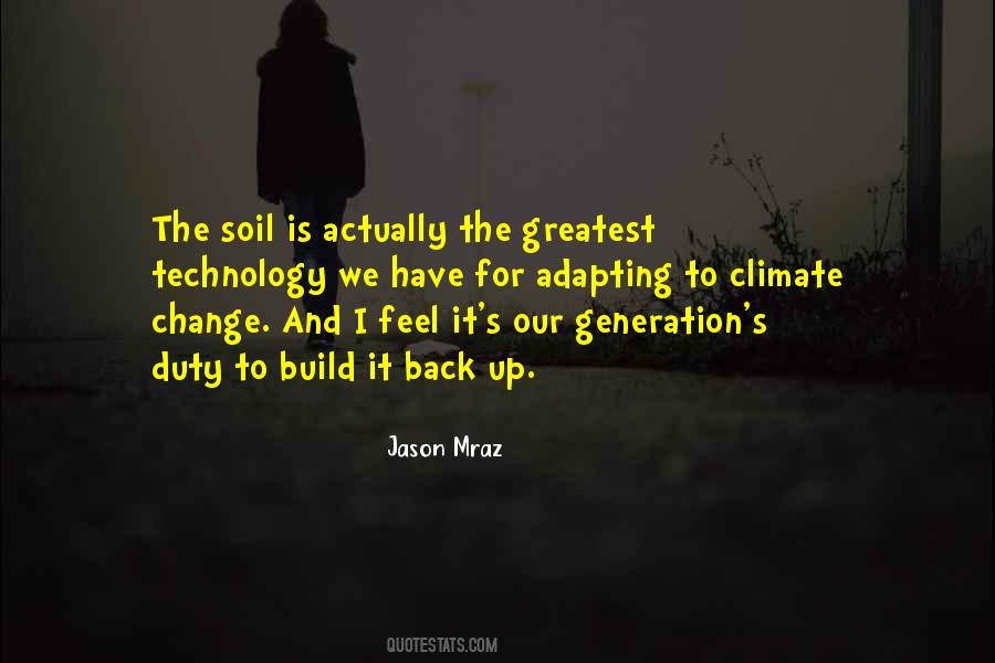 Quotes About The Greatest Generations #578655