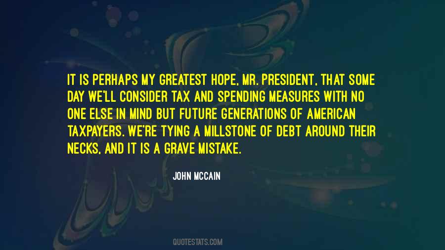 Quotes About The Greatest Generations #940067