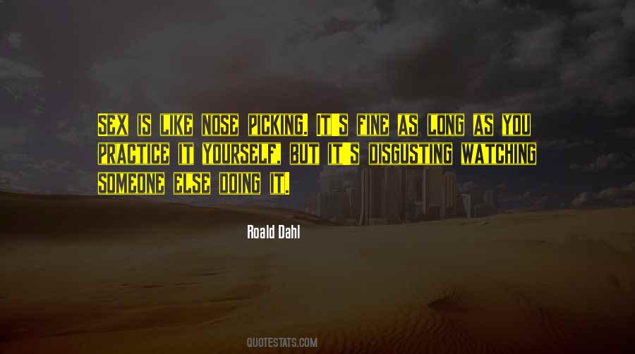 Quotes About Picking Yourself #1370322