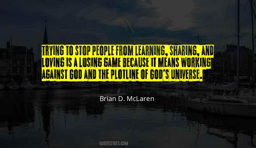 Losing And Learning Quotes #528009