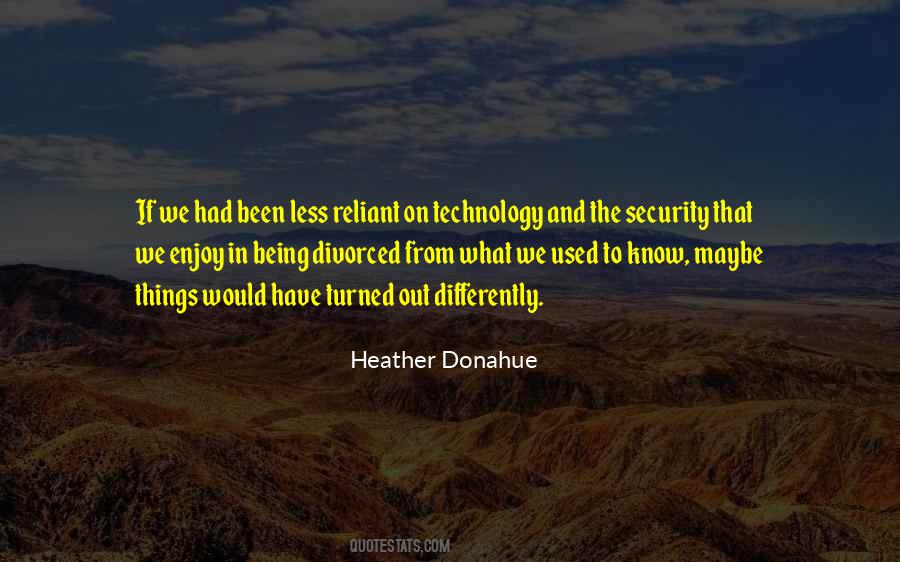 Technology Security Quotes #1378822