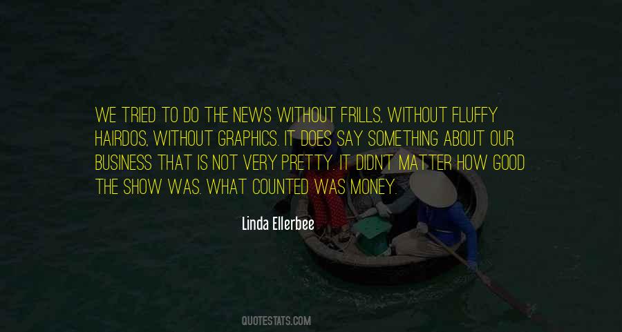 Business News Quotes #474532