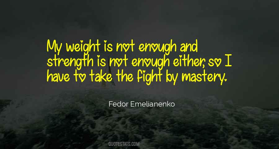 Fight Strength Quotes #1216851