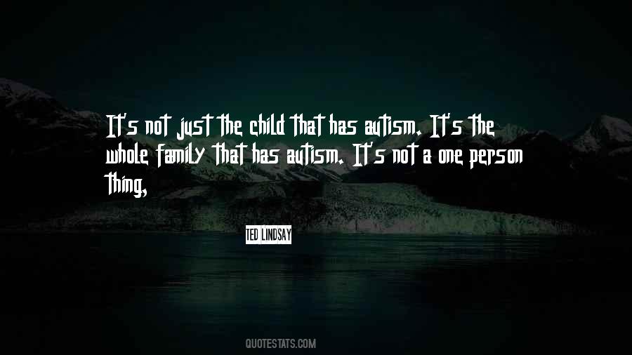 Child With Autism Quotes #1060343