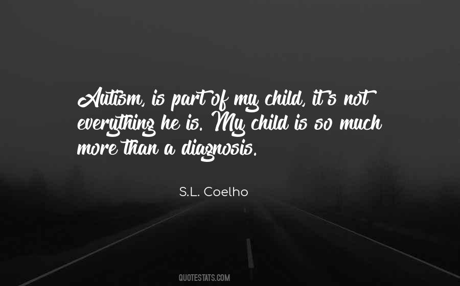 Child With Autism Quotes #1105409