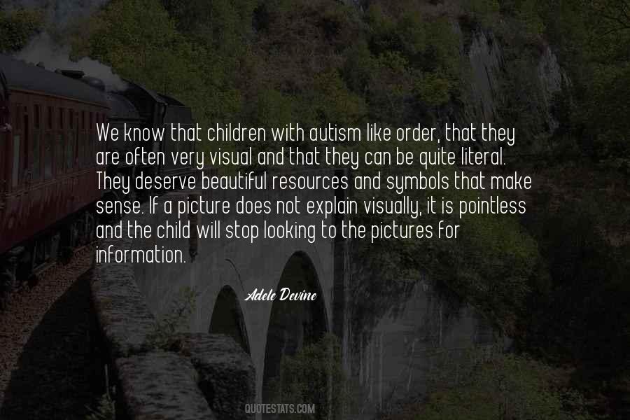 Child With Autism Quotes #1225547