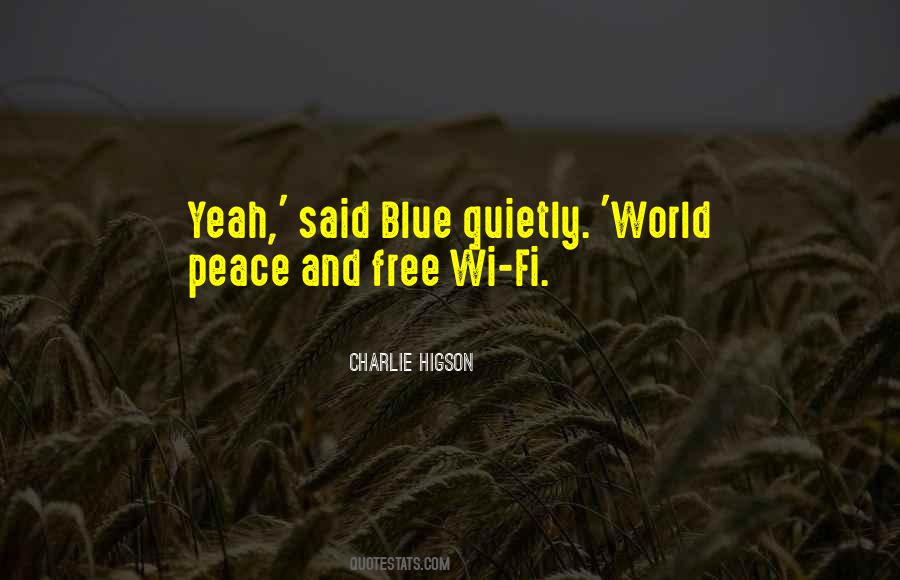Nothing Is Ever Free Quotes #13502