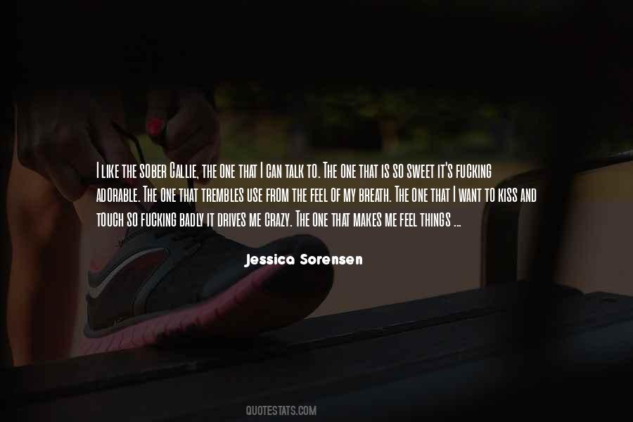 Feel Crazy Quotes #208539