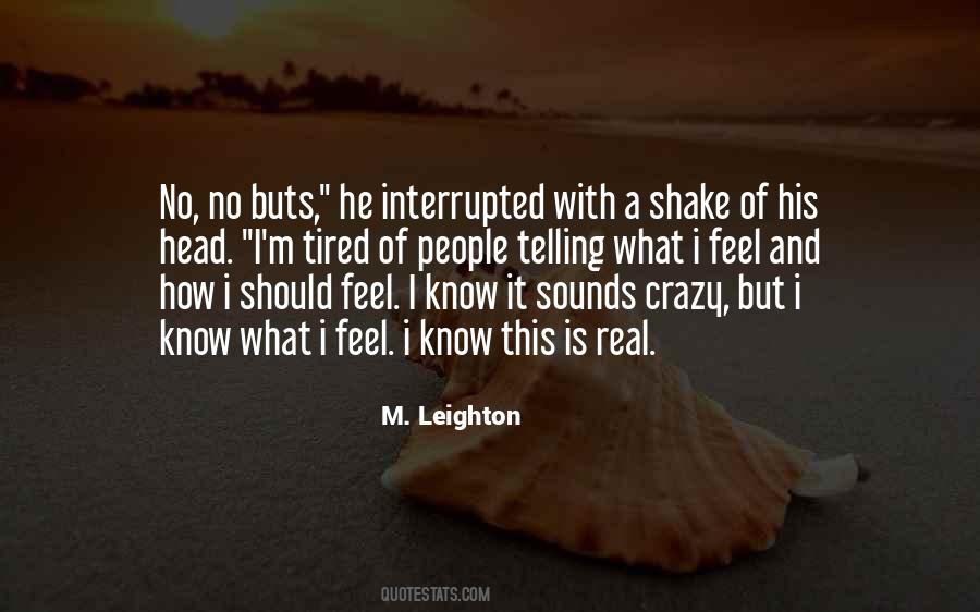Feel Crazy Quotes #322471