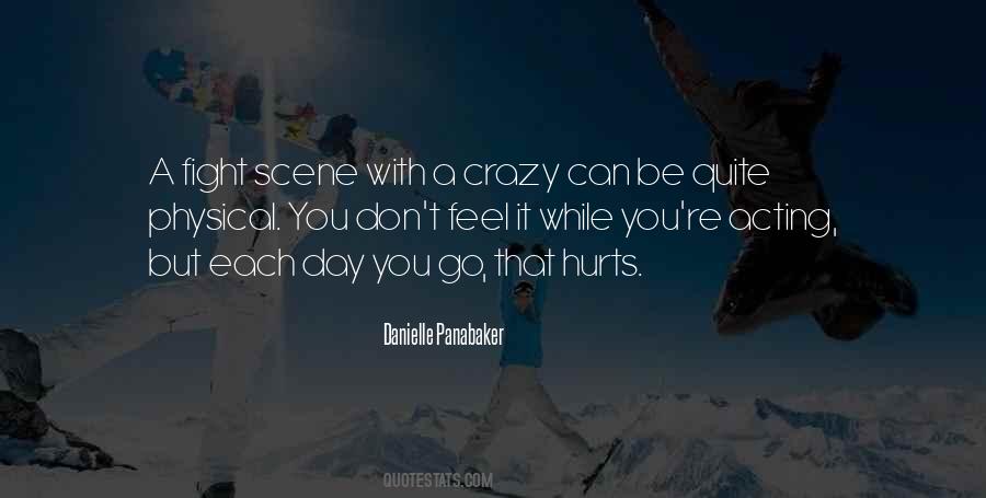 Feel Crazy Quotes #661593