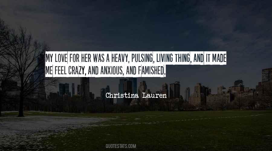Feel Crazy Quotes #872707