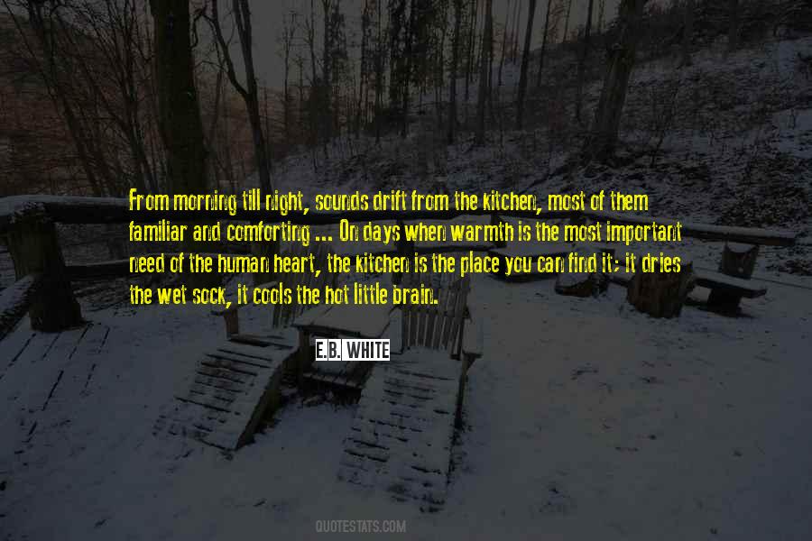 Warmth Heart Quotes #1007743