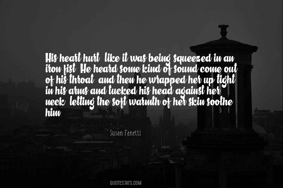 Warmth Heart Quotes #1152572