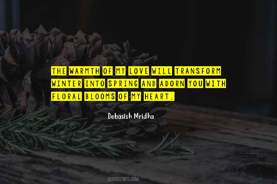 Warmth Heart Quotes #1200547