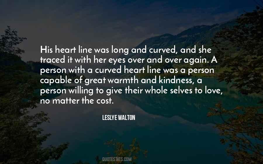 Warmth Heart Quotes #124448