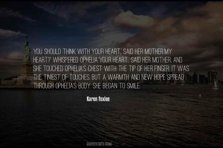 Warmth Heart Quotes #1447656
