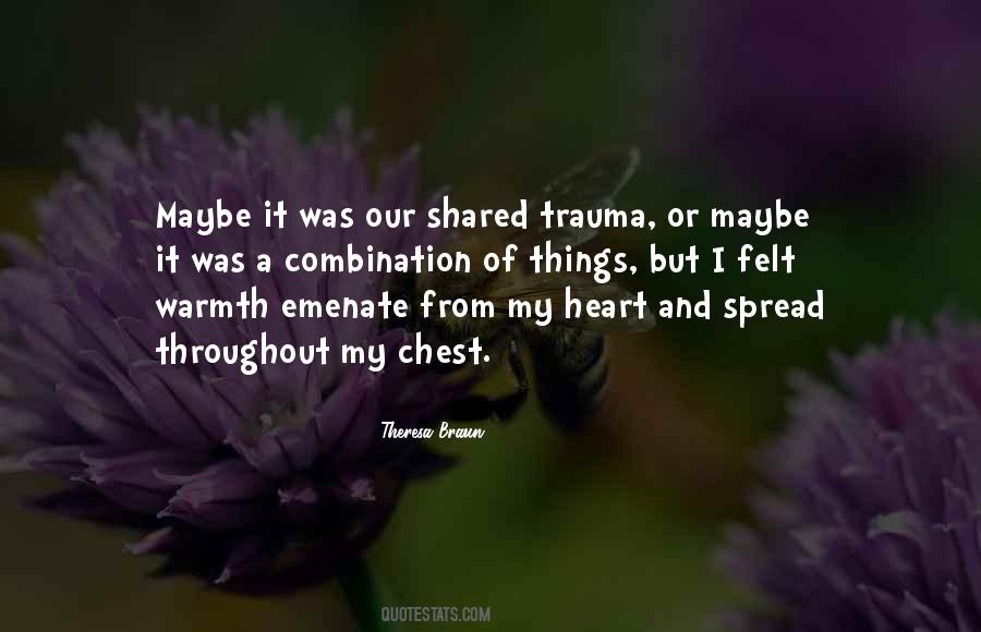Warmth Heart Quotes #290508