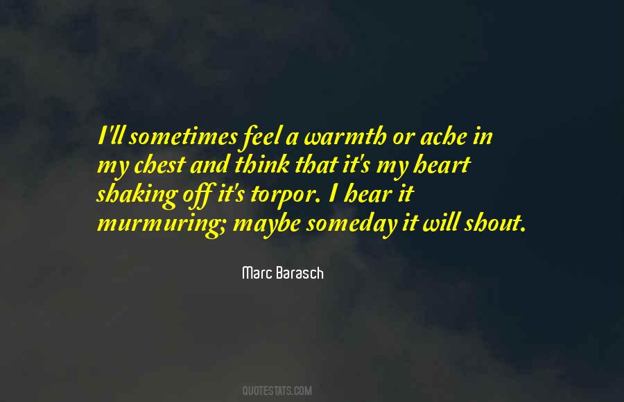 Warmth Heart Quotes #724715