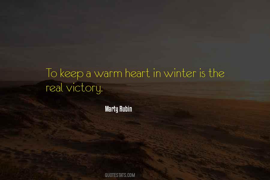 Warmth Heart Quotes #850493