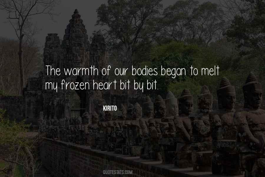Warmth Heart Quotes #929462