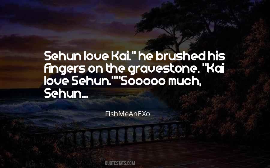 Exo K Sehun Quotes #1077326