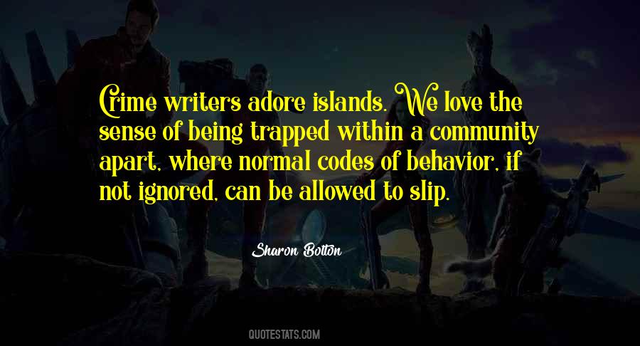 Love Being Normal Quotes #371895