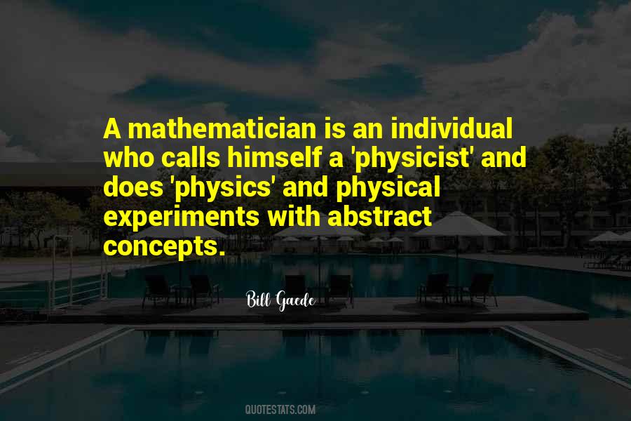 Mathematics And Physics Quotes #1609334
