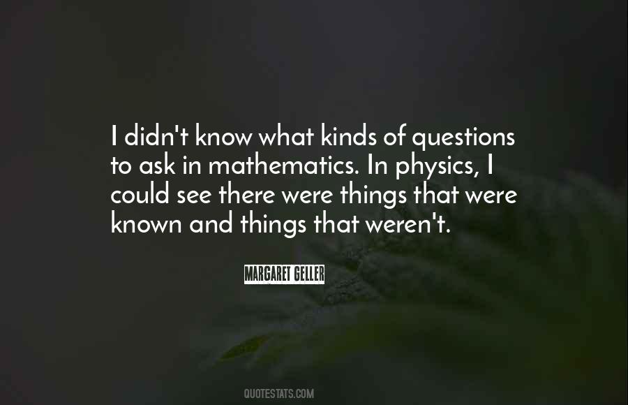 Mathematics And Physics Quotes #1798067