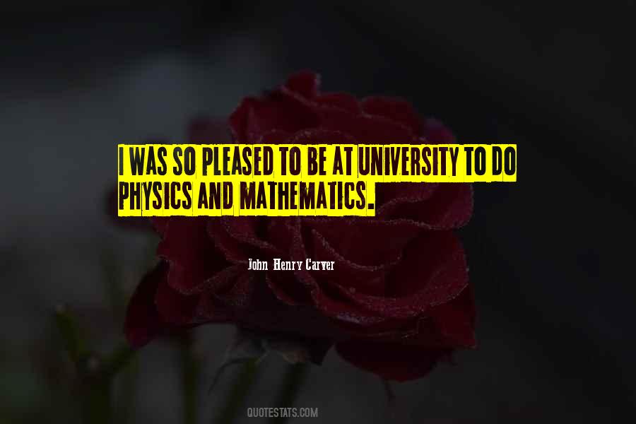 Mathematics And Physics Quotes #698048