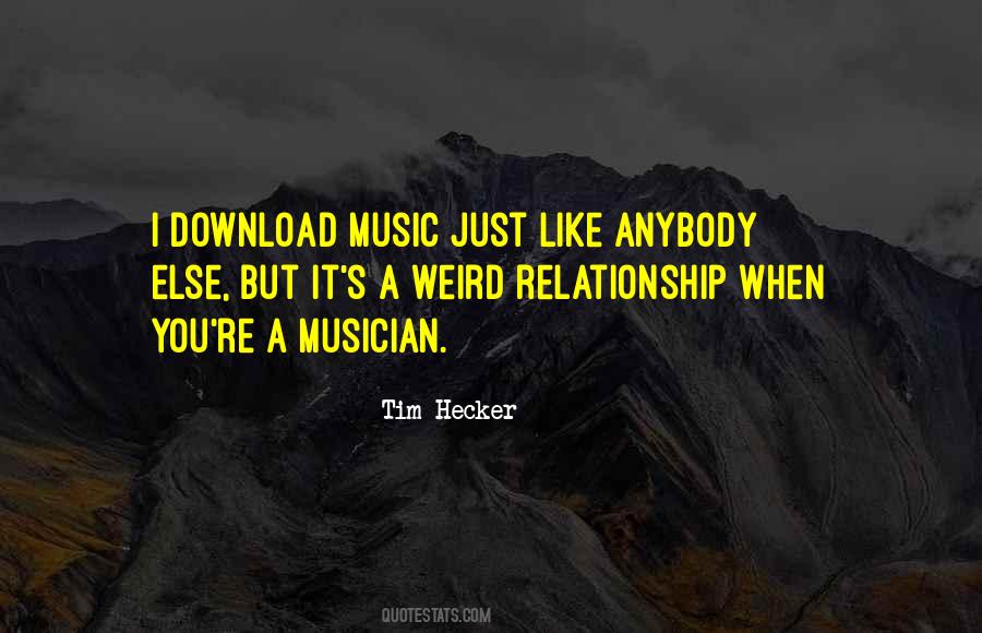 Music Relationship Quotes #246557