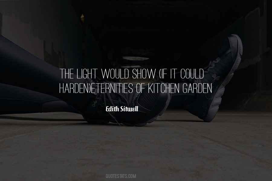 Quotes About A Kitchen Garden #1508665