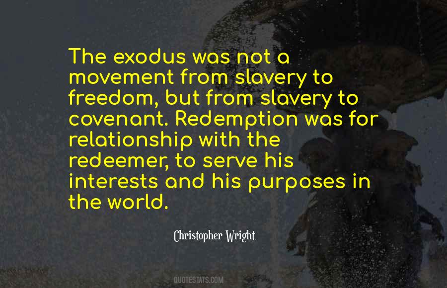 Exodus Freedom Quotes #497685