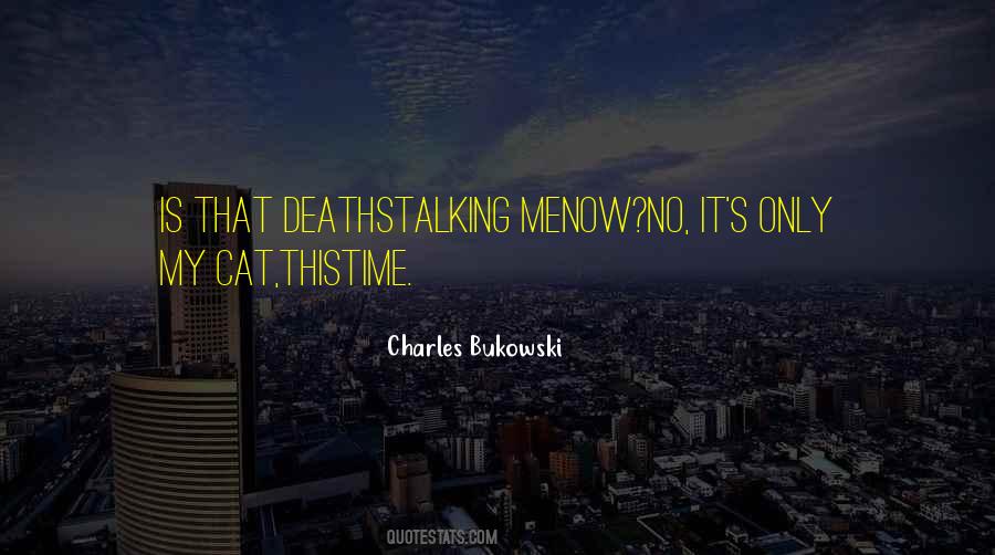 My Time Is Now Quotes #176530
