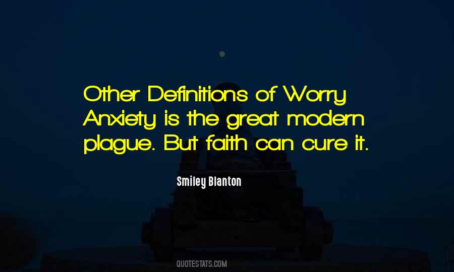 Great Anxiety Quotes #406313