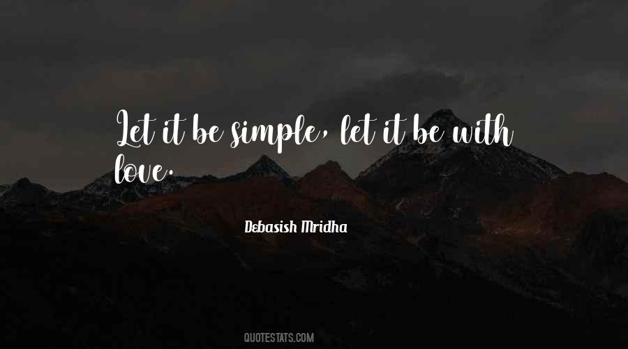 Love Simple Life Quotes #1683196