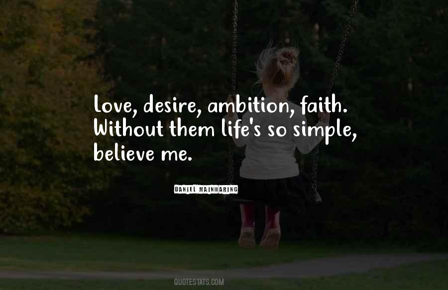 Love Simple Life Quotes #1818740
