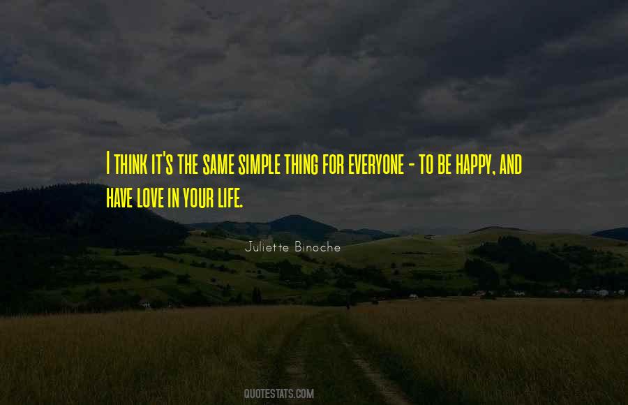 Love Simple Life Quotes #888277
