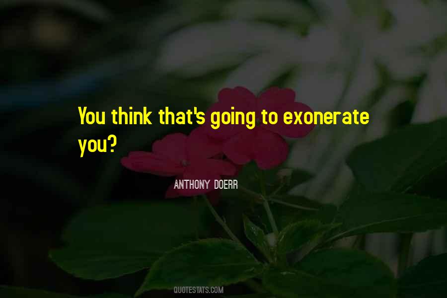 Exonerate Quotes #1368308