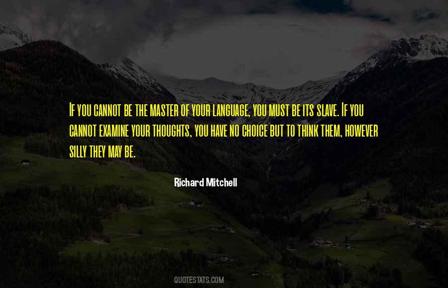Master Your Thoughts Quotes #295018