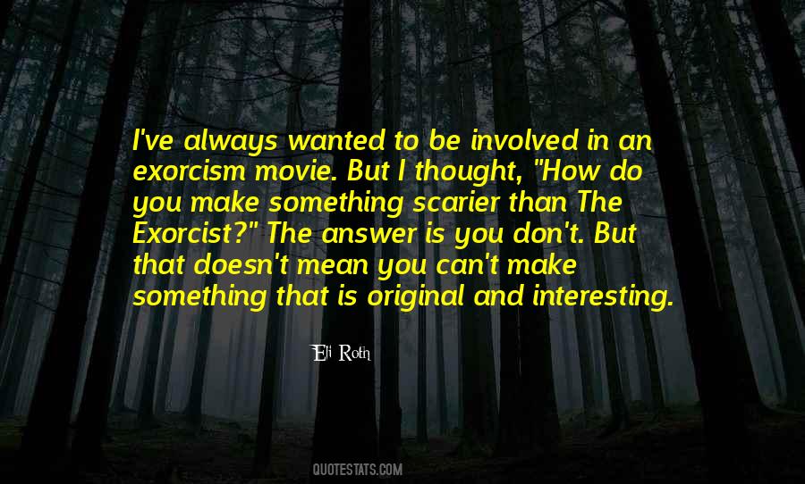 Exorcism Movie Quotes #1423262