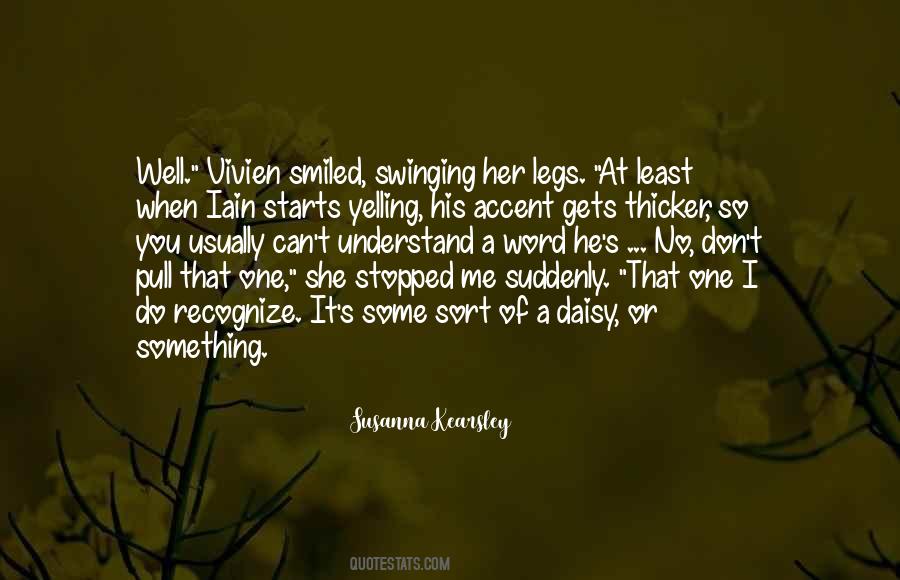 No One Gets Me Quotes #1687873