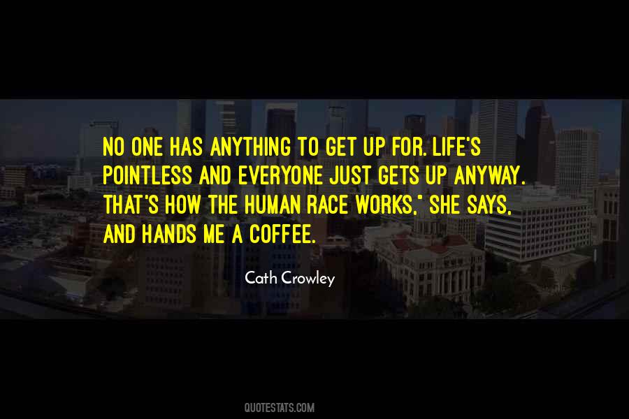 No One Gets Me Quotes #961374