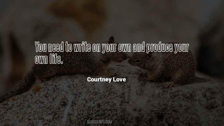 Write Your Own Life Quotes #1042591