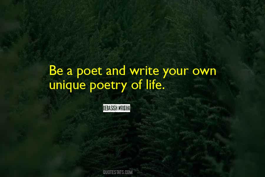 Write Your Own Life Quotes #1600562